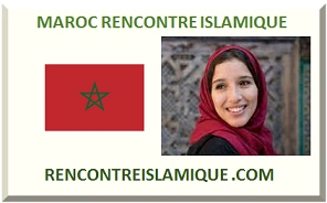 MAROC RENCONTRE ISLAMIQUE